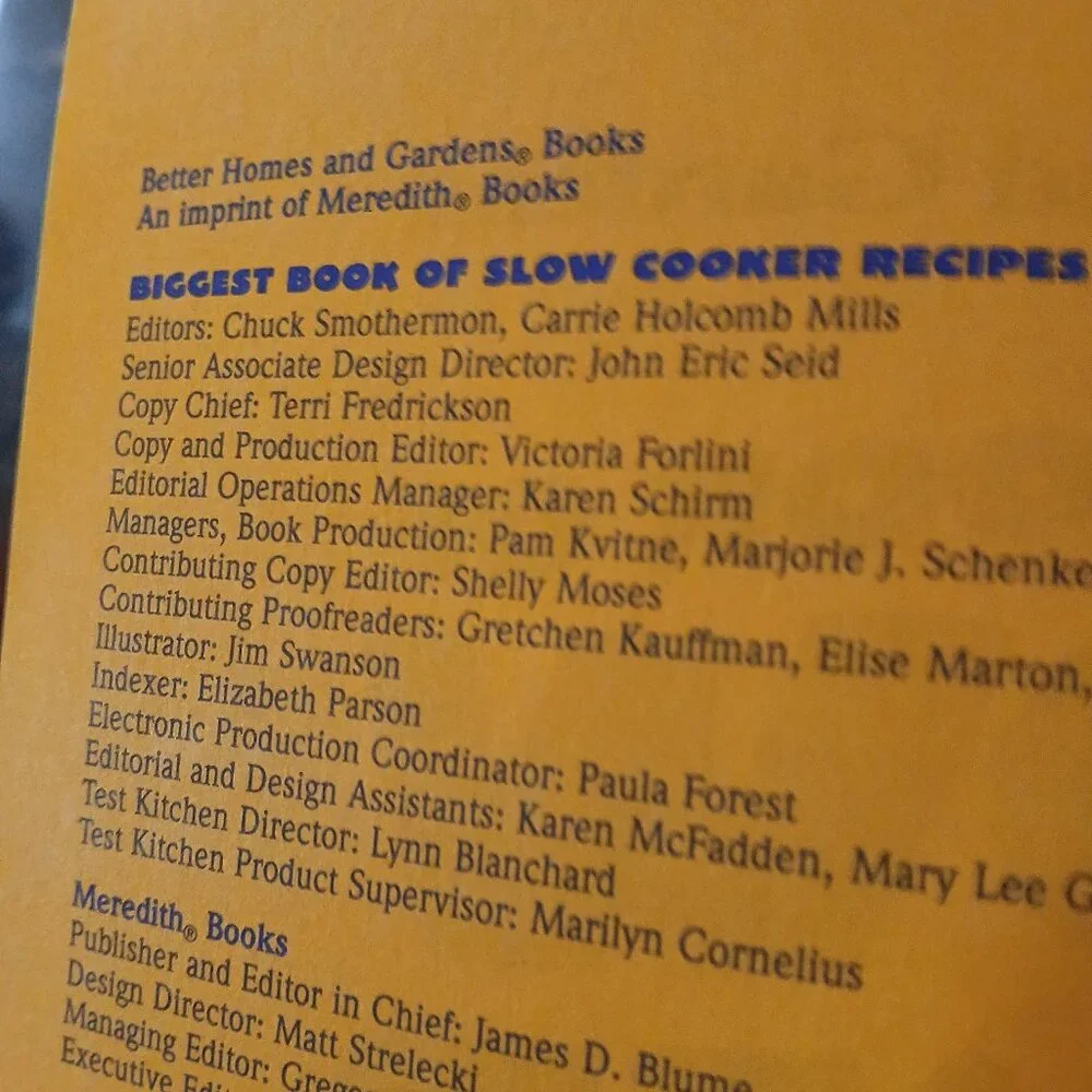 Biggest Book of Slow Cooker Recipes by Better Homes and Gardens